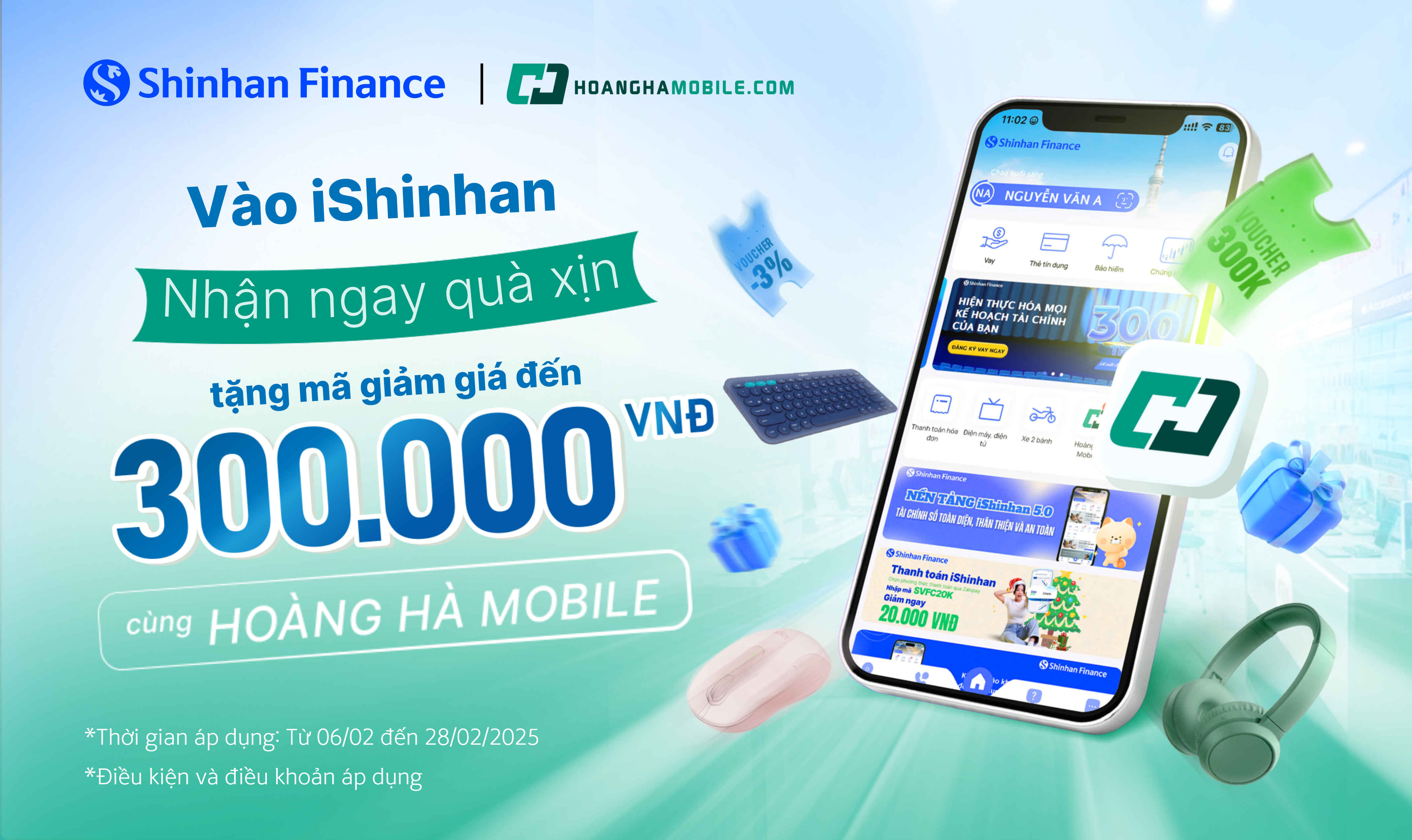 Shinhan Finance và Hoàng Hà Mobile tặng bạn mã giảm đến 300.000 VNĐ