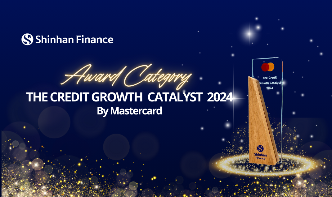 Shinhan Finance được MasterCard vinh danh tại hạng mục giải thưởng “Tăng trưởng Tín dụng ấn tượng của năm 2024”